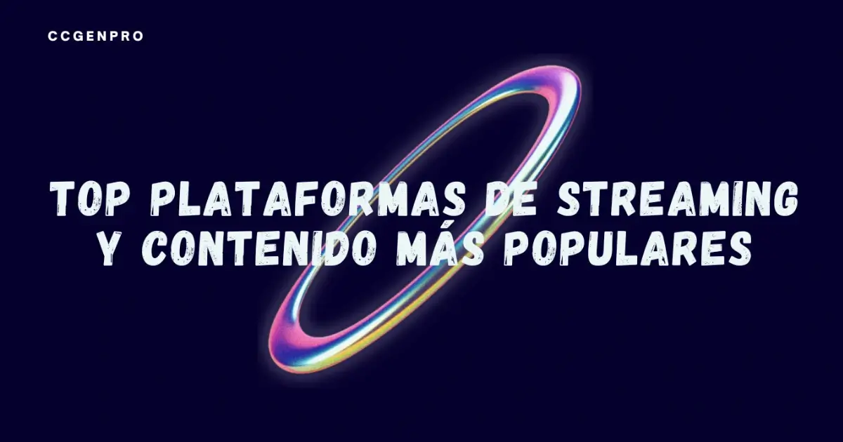 Las plataformas de streaming y contenido bajo demanda más populares